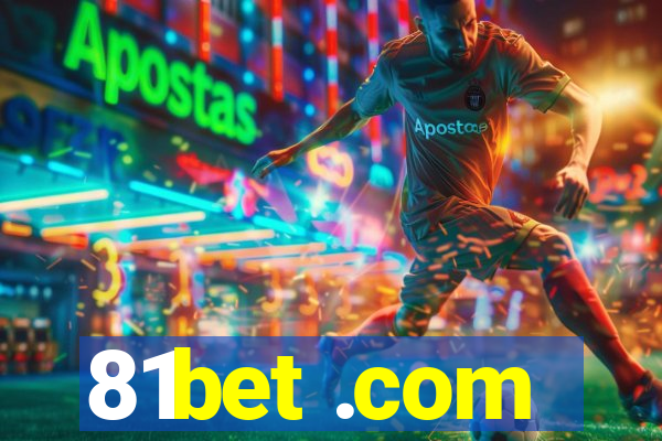 81bet .com